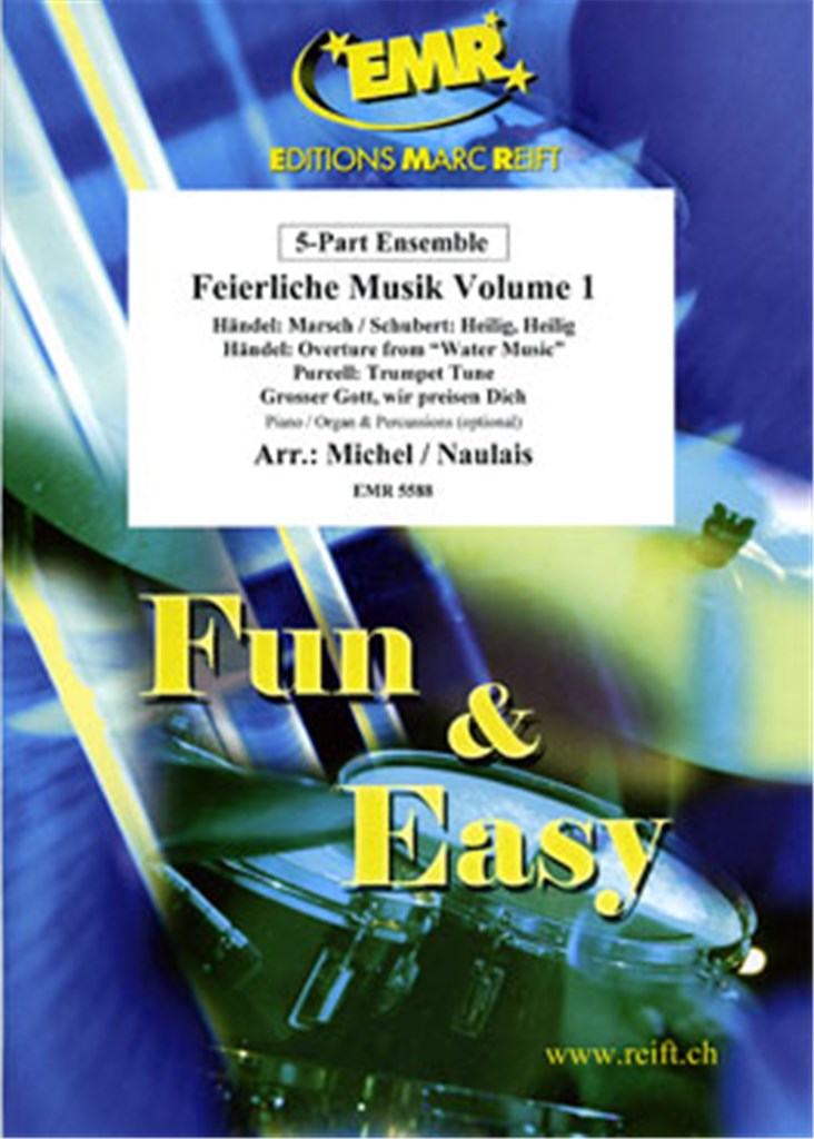 Feierliche Musik Volume 1